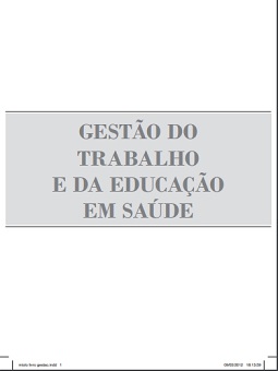 Gestão do Trabalho e da Educação em Saúde